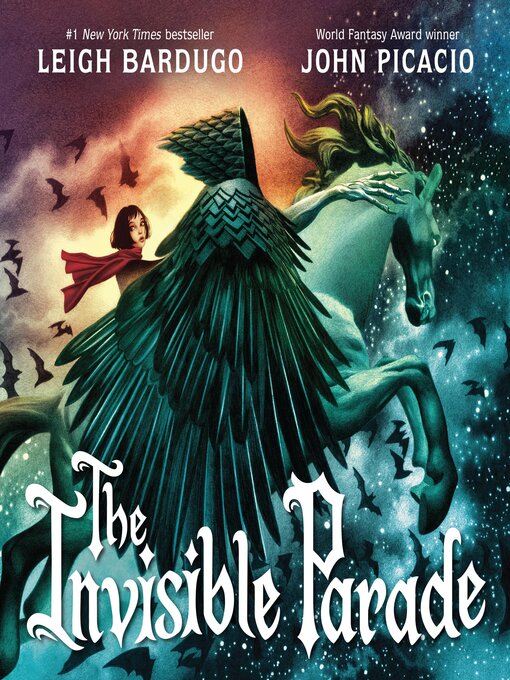 Title details for The Invisible Parade by Leigh Bardugo - Wait list